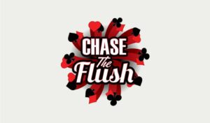 Chase The Flush